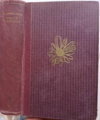 Dr. Jávorka Sándor: Viruló természet  - A növények világa I.-II. kötet egyben